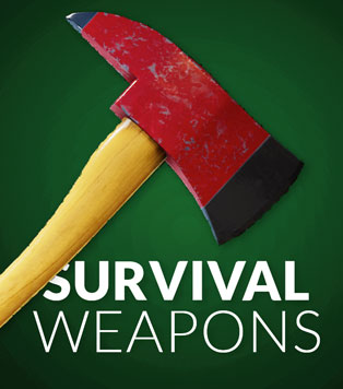 Survival Weapons